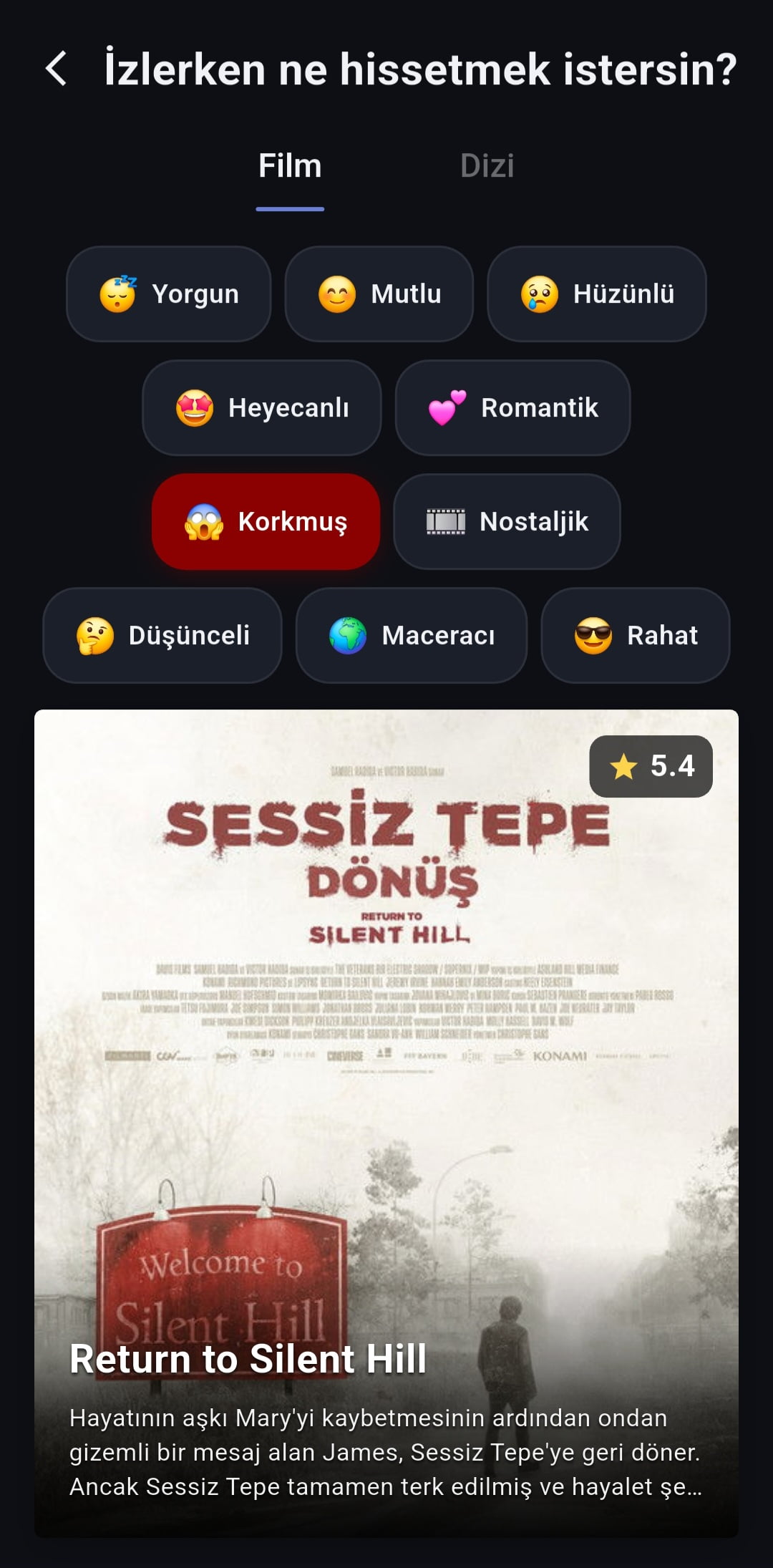 RUH HALİNE GÖRE İZLE